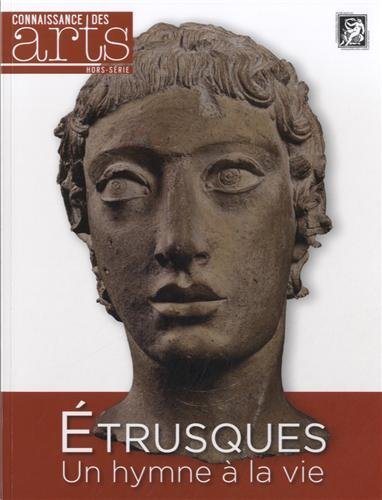 Etrusques, un hymne à la vie