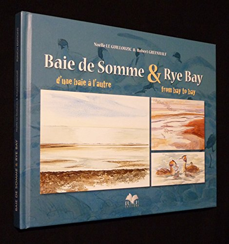 Baie de Somme & Rye Bay : d'une baie à l'autre