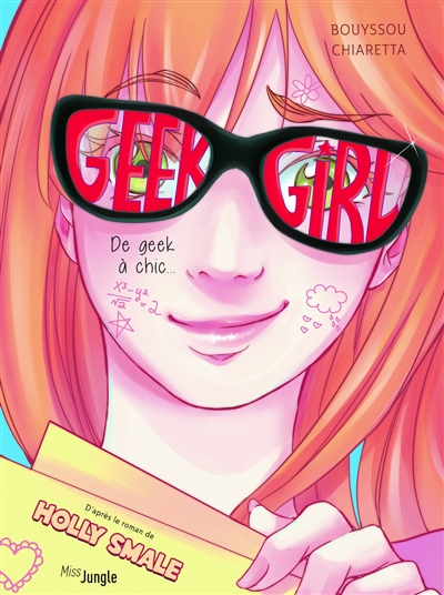 Geek girl. Vol. 1. De geek à chic...