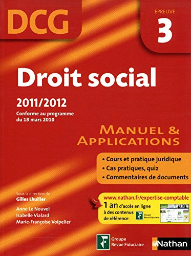 Droit social, DCG épreuve 3 : manuel & applications : 2011-2012