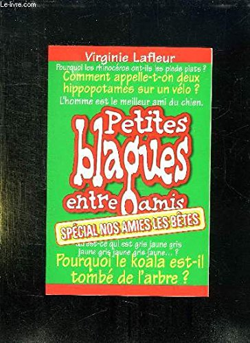 Petites blagues entre amis : spécial nos amies les bêtes