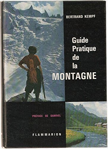 guide pratique de la montagne.