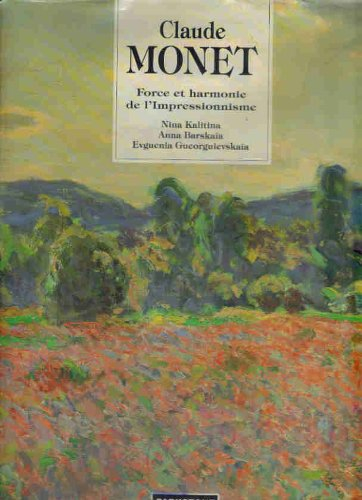 Claude Monet : force et harmonie de l'impressionisme