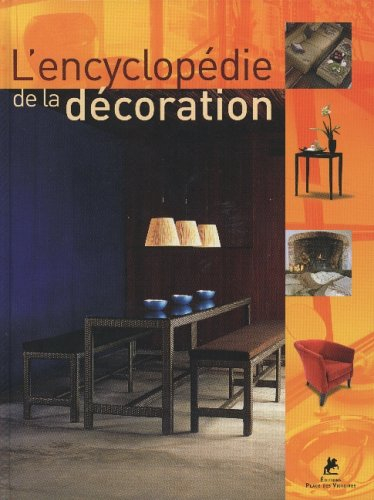 L'encyclopédie de la décoration