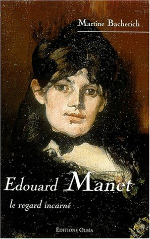 Je regarde Manet