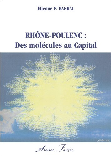 Rhône-Poulenc : des molécules au capital