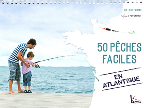 50 pêches faciles en Atlantique