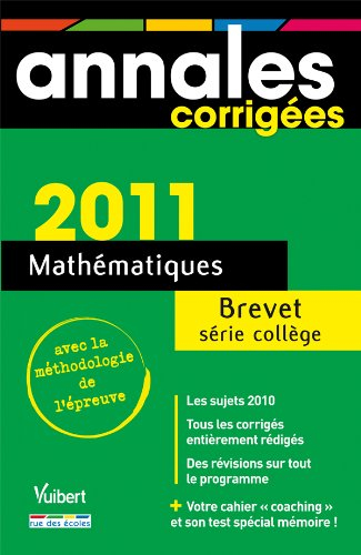 Mathématiques série collège : brevet 2011