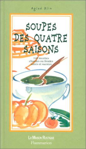 Soupes des quatre saisons