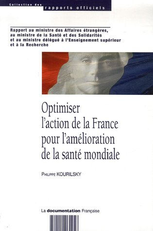 Optimiser l'action de la France pour l'amélioration de la santé mondiale : le cas de la surveillance