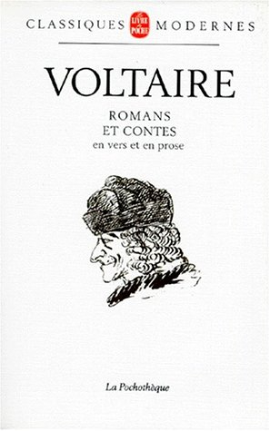 Voltaire : romans et contes en vers et en prose