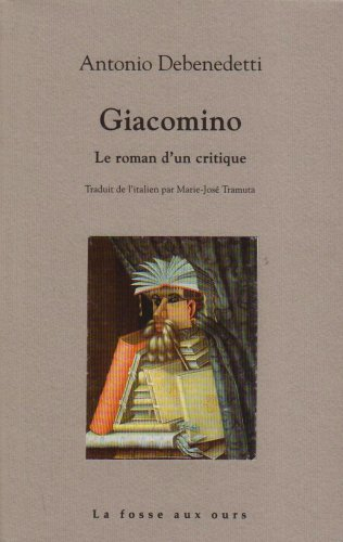 Giacomino : le roman d'un critique