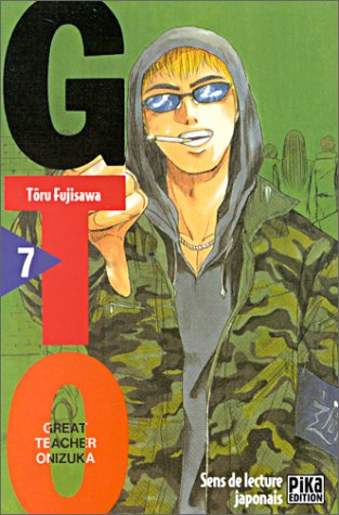 GTO (Great teacher Onizuka). Vol. 7