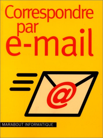 Correspondre par e-mail