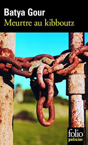 Meurtre au kibboutz : une enquête du commissaire Michaël Ohayon