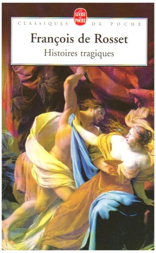 Les histoires mémorables et tragiques de ce temps (1619)
