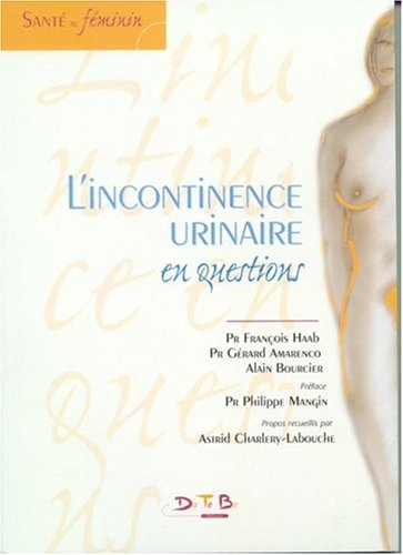 L'incontinence urinaire en questions