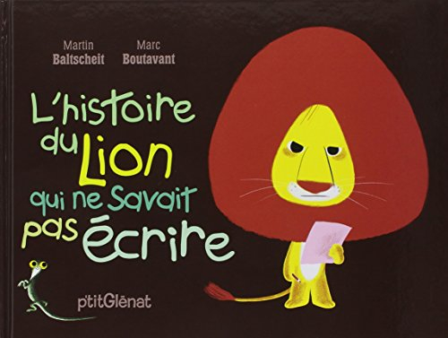 L'histoire du lion qui ne savait pas écrire