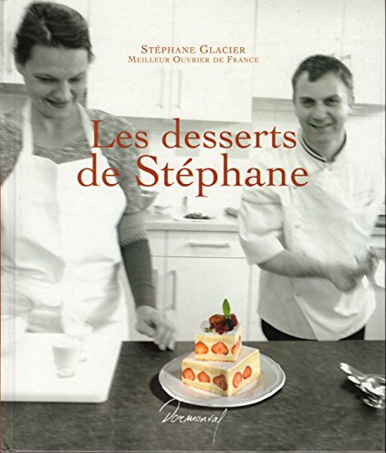 Les desserts de Stéphane