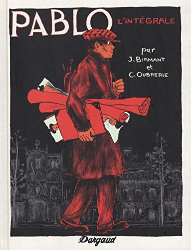 Pablo : l'intégrale