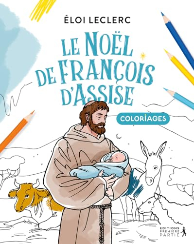 Le Noël de François d'Assise : coloriages