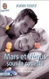 Mars et Vénus sous la couette : pour que la passion résiste au temps