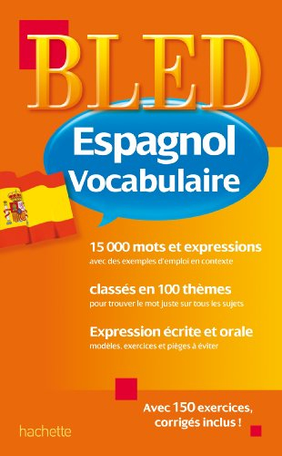 Bled espagnol, vocabulaire