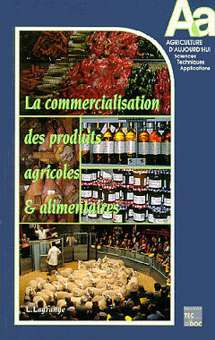 La commercialisation des produits agricoles et alimentaires