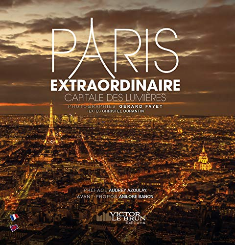 Paris extraordinaire : capitale des Lumières