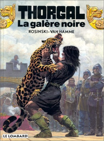 les indispensables bd : thorgal, tome 4 : la galère noire (4,55 euro au lieu de 8,98 euro)