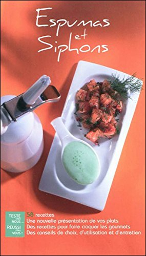 Espumas et siphons