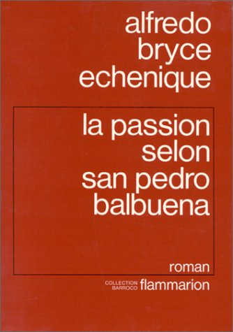 La Passion selon San Pedro Balbuena