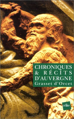 Chroniques et récits d'Auvergne