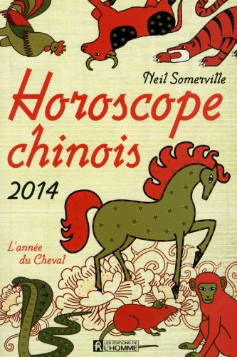 Horoscope chinois 2014 : année du Cheval