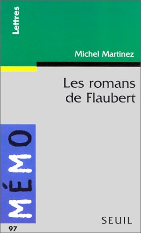 Les romans de Flaubert