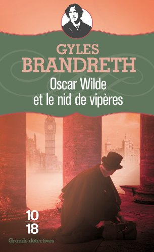 Oscar Wilde et le nid de vipères