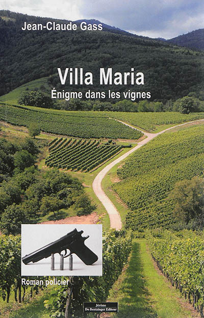 Villa Maria : énigme dans les vignes : quand la métaphysique tutoie le droit