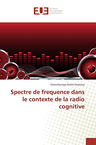 Spectre de frequence dans le contexte de la radio cognitive