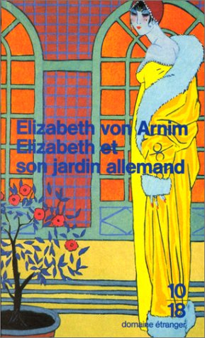 Elizabeth et son jardin allemand