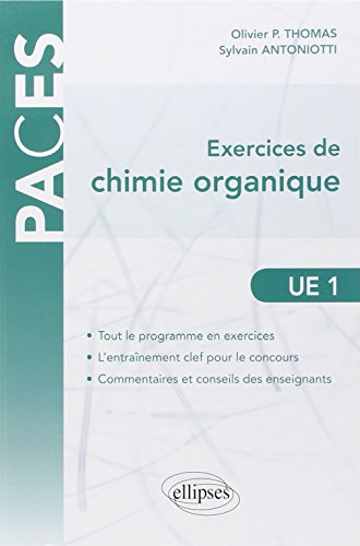Exercices de chimie organique, UE1