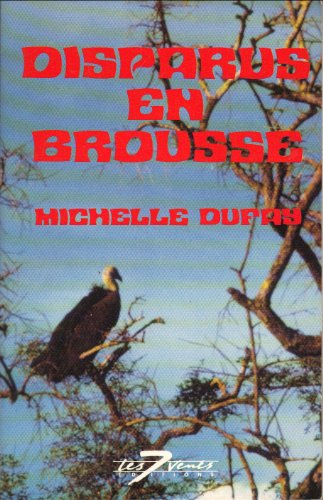Disparus en brousse