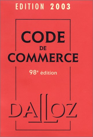 Code de commerce 2003, 98e édition