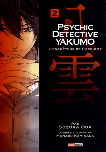Psychic detective Yakumo : l'enquêteur de l'occulte. Vol. 2