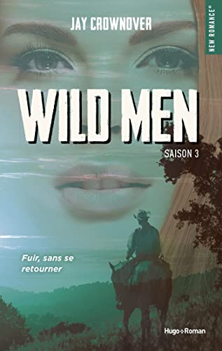 Wild men. Vol. 3