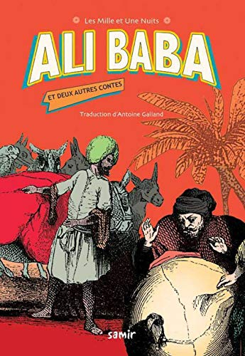 Ali Baba : et deux autres contes