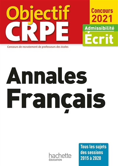 Annales français : admissibilité écrit, concours 2021