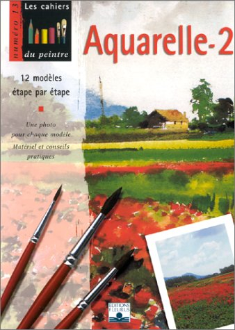 Aquarelle. Vol. 2