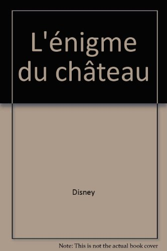 L'énigme du château