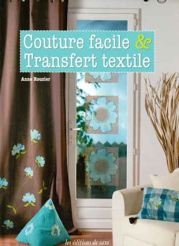 Couture facile & transfert textile