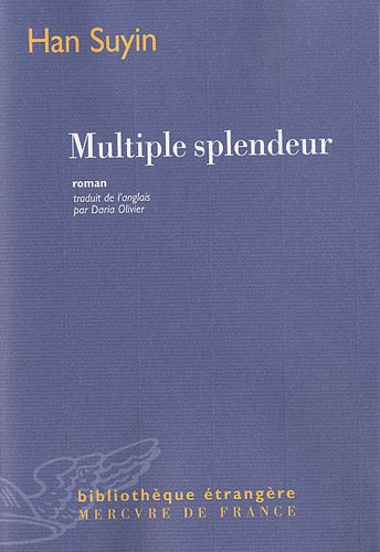 Multiple splendeur